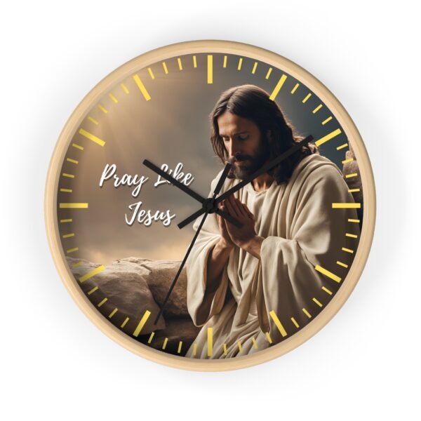 Pray Like Jesus Wall Clock — Inspirational Christian Prayer Decor